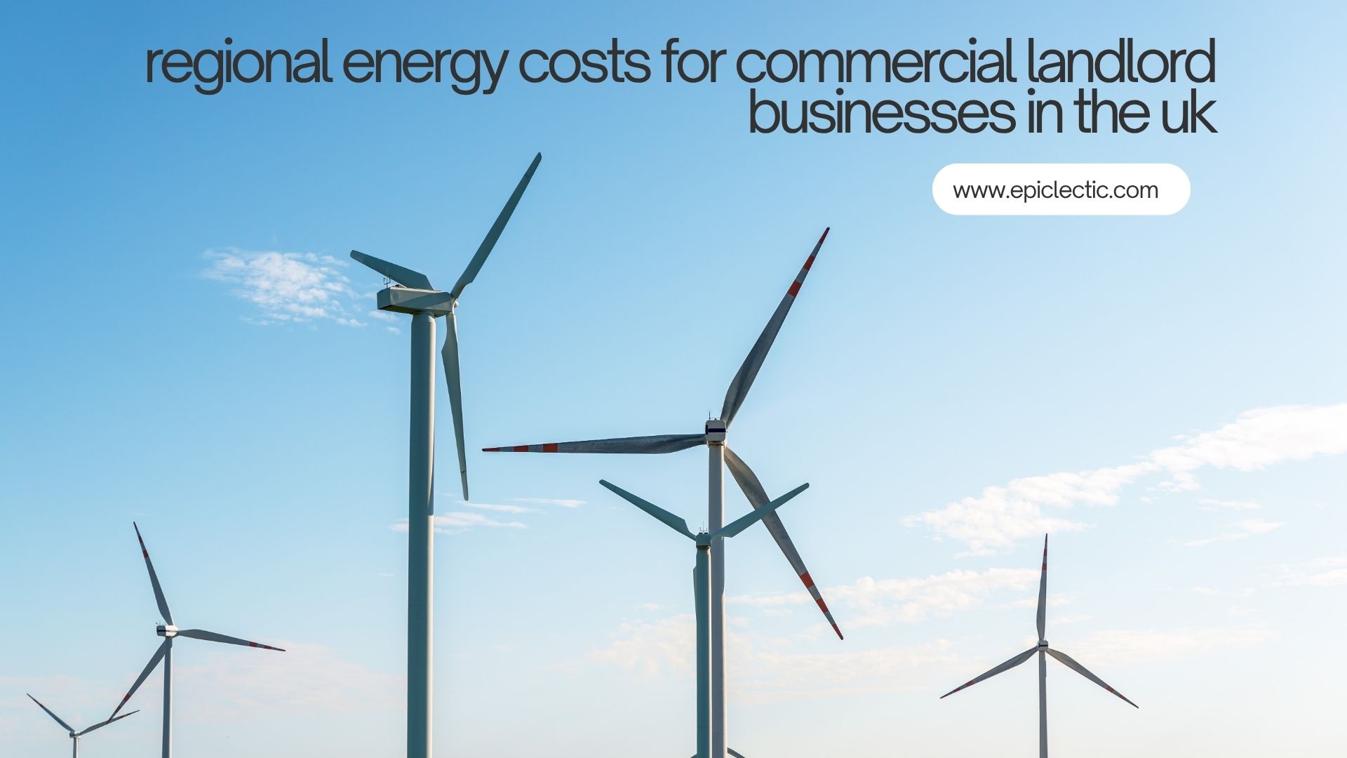 regional energy costs for commercial landlord businesses in the uk regional energy costs for commercial landlord businesses in the uk