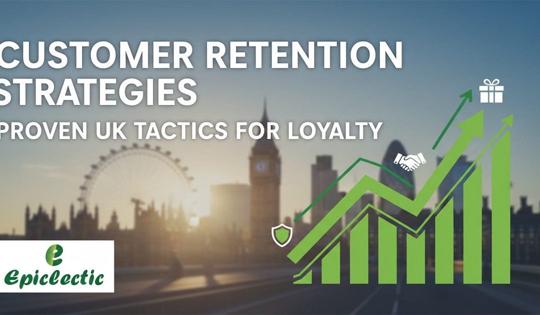 Customer Retention Strategies