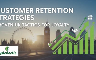 Customer Retention Strategies: Proven UK Tactics for Loyalty